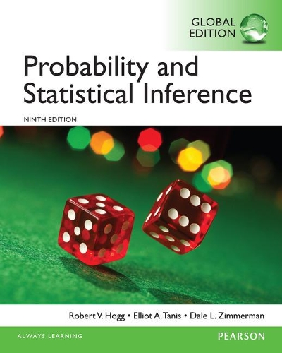 [object Object] «Probability and Statistical Inference, Global Edition», авторів Дейл Циммерман, Еліот А. Таніс, Роберт Хогг - фото №1