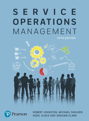 Бумажная книга «Service Operations Management: Improving Service Delivery» - фото №1