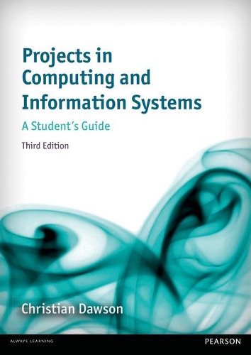 [object Object] «Projects in Computing and Information Systems: A Student's Guide», автор Кристиан Доусон - фото №1