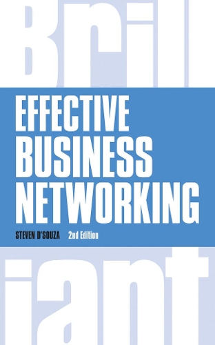 Паперова книга «Effective Business Networking: What The Best Networkers Know, Say and Do», автор Стівен Д'Суза - фото №1
