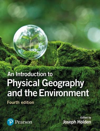Бумажная книга «Introduction to Physical Geography and the Environment, An», автор Джозеф Холден - фото №1