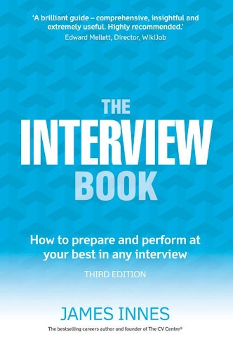 Бумажная книга «Interview Book, The: How to prepare and perform at your best in any interview», автор Джеймс Иннес - фото №1