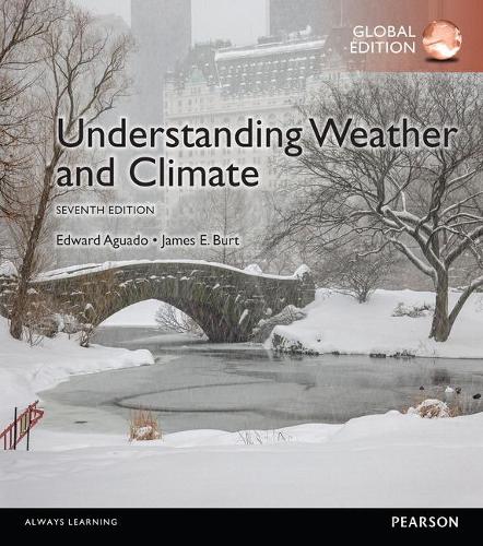 Паперова книга «Understanding Weather & Climate, Global Edition», автор Джеймс Е. Берт - фото №1