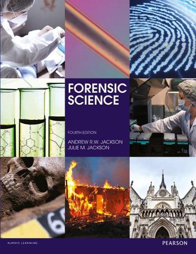 Паперова книга «Forensic Science», авторів Ендрю Р.В. Джексон, Деніел Брірлі, Гаррі Маунтін, Джулі М. Джексон - фото №1