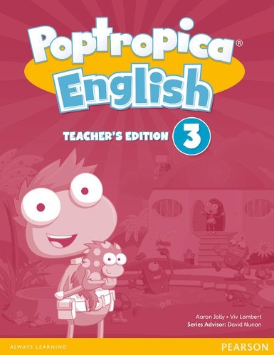 Бумажная книга «Poptropica English American Edition 3 Teacher's Edition for CHINA», авторов Аарон Джолли, Вив Ламберт - фото №1