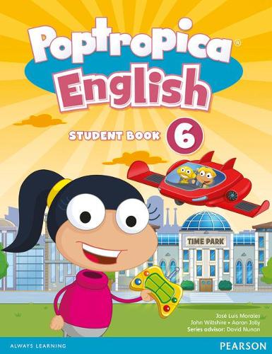 Бумажная книга «Poptropica English American Edition 6 Student Book», авторов Аарон Джолли, Джон Уилтшир - фото №1