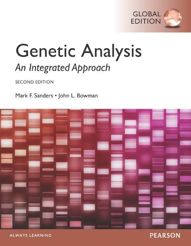 Бумажная книга «Genetic Analysis: An Integrated Approach, Global Edition», автор Марк Сандерс - фото №1