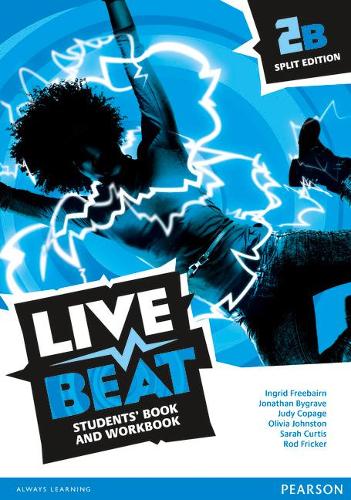 [object Object] «Live Beat Split Edition Level 2B», авторов Ингрид Фрибэрн, Джонатан Байгрейв, Джуди Копейдж, Род Фрикер, Сара Кертис - фото №1