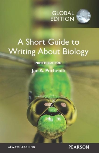Бумажная книга «Short Guide to Writing about Biology, A, Global Edition», автор Ян А. Печеник - фото №1