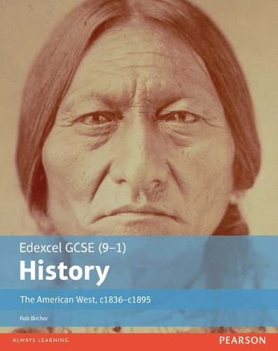 [object Object] «Edexcel GCSE (9-1) History The American West, c1835–c1895 Student Book», автор Роб Бірчер - фото №1
