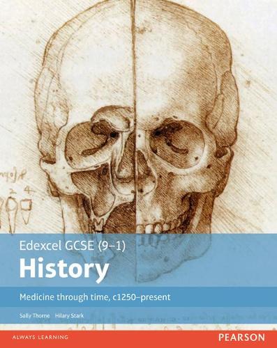 Бумажная книга «Edexcel GCSE (9-1) History Medicine through time, c1250-present Student Book», авторов Хилари Старк, Салли Торн - фото №1