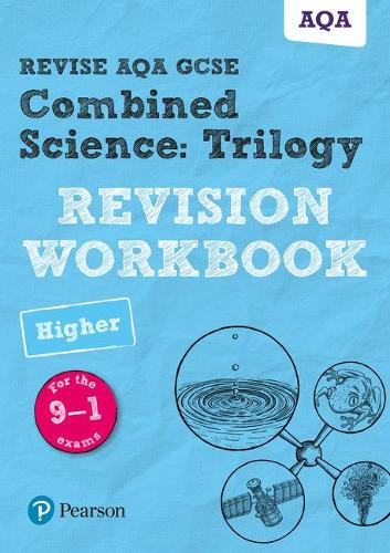 [object Object] «Pearson REVISE AQA GCSE Combined Science: Trilogy (Higher) Revision Workbook - for 2025 and 2026 exams: AQA», авторов Найджел Сондерс, Нора Генри - фото №1