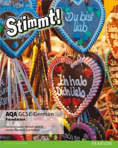 [object Object] «Stimmt! AQA GCSE German Foundation Student Book», авторів Керолін Бетстоун, Гаррієт Ланцер, Ліза Проберт - фото №1