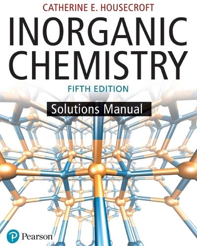 Бумажная книга «Student Solutions Manual for Inorganic Chemistry», автор Кэтрин Хаускрофт - фото №1