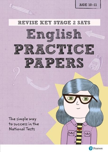 Бумажная книга «Pearson REVISE Key Stage 2 SATs English Revision Practice Papers for the 2023 and 2024 exams», автор Кэтрин Бейкер - фото №1