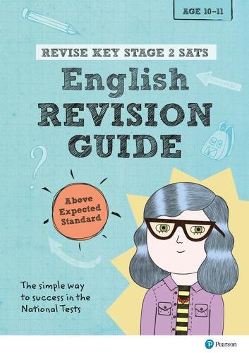 Бумажная книга «Pearson REVISE Key Stage 2 SATs English Revision Guide Above Expected Standard for the 2023 and 2024 exams», автор Хелен Томсон - фото №1