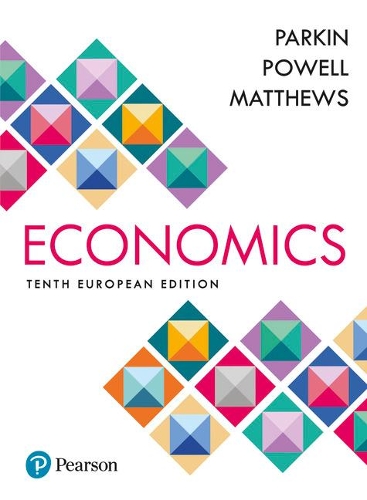 Бумажная книга «Economics: European Edition», авторов Кент Мэтьюс, Майкл Паркин - фото №1