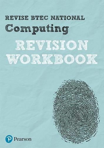 Бумажная книга «Pearson REVISE BTEC National Computing Revision Workbook - 2023 and 2024 exams and assessments», авторов Кристин Гейт, Марк Фишпул, Ричард Макгилл, Стив Фаррелл - фото №1
