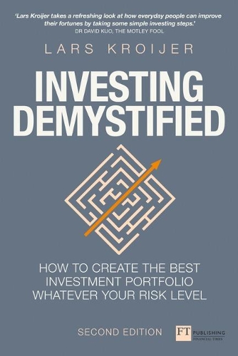 Бумажная книга «Investing Demystified: How To Invest Without Speculation And Sleepless Nights», автор Ларс Кройер - фото №1