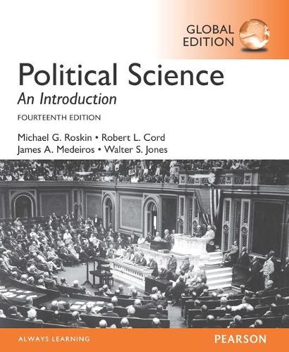 Бумажная книга «Political Science: An Introduction, Global Edition», авторов Джеймс А. Медейрос, Майкл Г. Роскин, Роберт Корд - фото №1