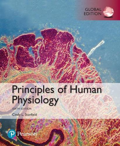 Бумажная книга «Principles of Human Physiology, Global Edition», автор Синди Л. Стэнфилд - фото №1