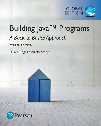 [object Object] «Building Java Programs: A Back to Basics Approach, Global Edition», автор Марти Степп - фото №1