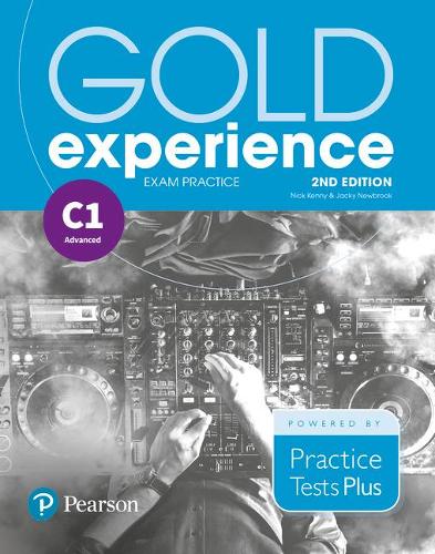 [object Object] «Gold Experience 2nd Edition Exam Practice: Cambridge English Advanced (C1)», авторов Джеки Ньюбрук, Ник Кенни - фото №1