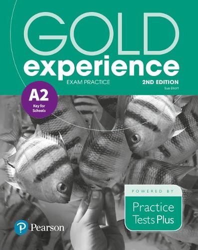 [object Object] «Gold Experience 2nd Edition Exam Practice: Cambridge English Key for Schools (A2)», автор Сью Елліотт - фото №1