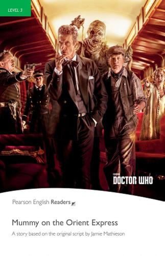 Бумажная книга «Level 3: Doctor Who: Mummy on the Orient Express», авторов Джейми Мэтисон, Джейн Ролласон - фото №1