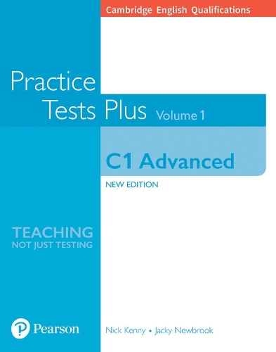 [object Object] «Cambridge English Qualifications: C1 Advanced Practice Tests Plus Volume 1», авторов Джеки Ньюбрук, Ник Кенни - фото №1