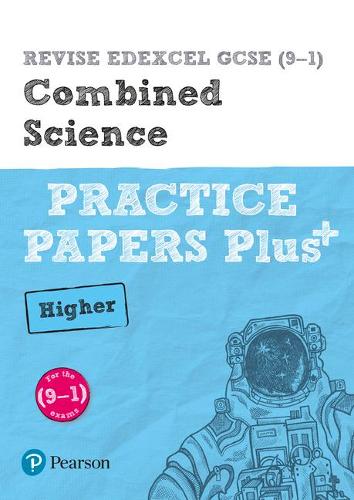 [object Object] «Pearson REVISE Edexcel GCSE Combined Science (Higher): Practice Papers Plus - for 2025 and 2026 exams: Edexcel», авторов Аласдэр Шоу, Эллисон Корт, Кэтрин Уилсон, Найджел Сондерс, Стивен Хоар - фото №1