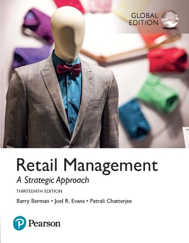 Бумажная книга «Retail Management, Global Edition», авторов Барри Берман, Джоэл Р. Эванс, Патрали М. Чаттерджи - фото №1