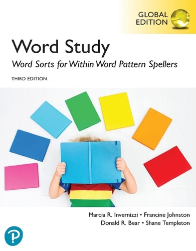 [object Object] «Word Study: Word Sorts for Within Word Pattern Spellers, Global Edition, 3rd edition», авторов Дональд Р. Беар, Франсин Джонстон, Марсия Инверницци - фото №1