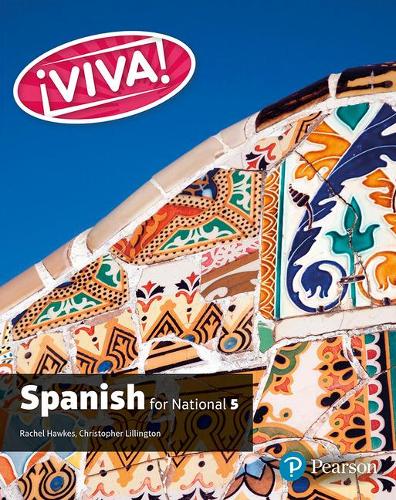 Бумажная книга «Viva for National 5 Spanish Student Book», авторов Кристофер Лиллингтон, Рэйчел Хокс - фото №1