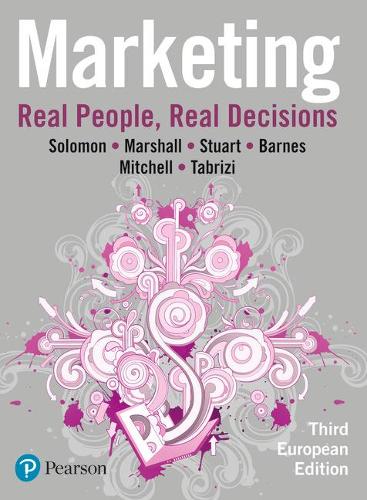 Бумажная книга «Marketing: Real People, Real Decisions», авторов Эльнора В. Стюарт, Грэг Маршалл, Майкл Соломон - фото №1