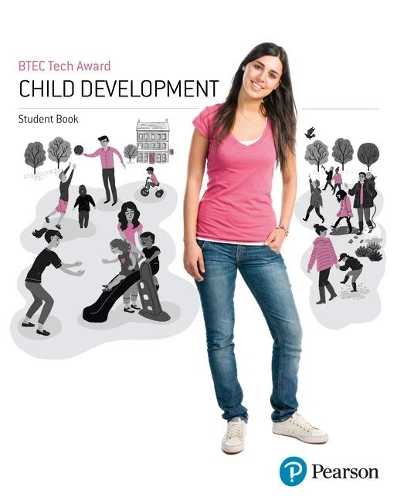 Бумажная книга «BTEC Level 1/Level 2 Tech Award Child Development Student Book», авторов Клэр Сэйс, Диана Уокер-Кэрнс, Хейли Маршалл-Гоуэн - фото №1