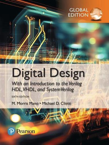 Бумажная книга «Digital Design, Global Edition», авторов М. Моррис Мано, Майкл Д. Чилетти - фото №1