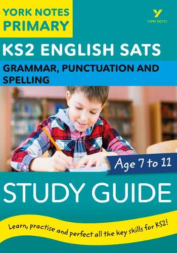 [object Object] «English SATs Grammar, Punctuation and Spelling Study Guide: York Notes for KS2 catch up, revise and be ready for the 2023 and 2024 exams», авторів Елізабет Волтер, Кейт Вудфорд - фото №1