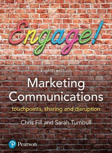 Бумажная книга «Marketing Communications: Touchpoints, sharing and disruption», авторов Крис Филл, Сара Тернбулл - фото №1