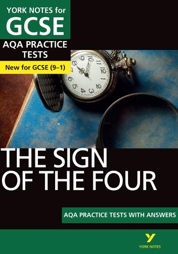 [object Object] «The Sign of the Four AQA Practice Tests: York Notes for GCSE the best way to practise and feel ready for and 2023 and 2024 exams and assessments», автор Джо Хіткот - фото №1