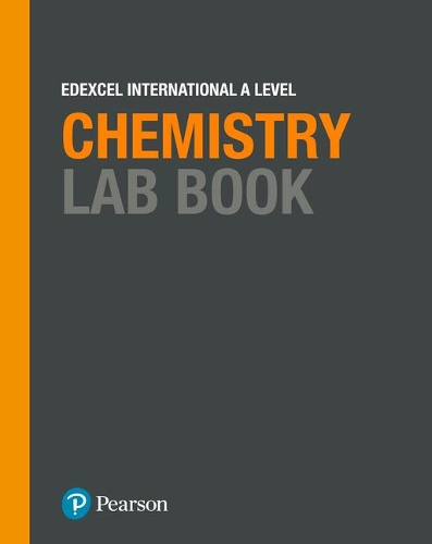 Паперова книга «Pearson Edexcel International A Level Chemistry Lab Book», автор Найджел Сондерс - фото №1