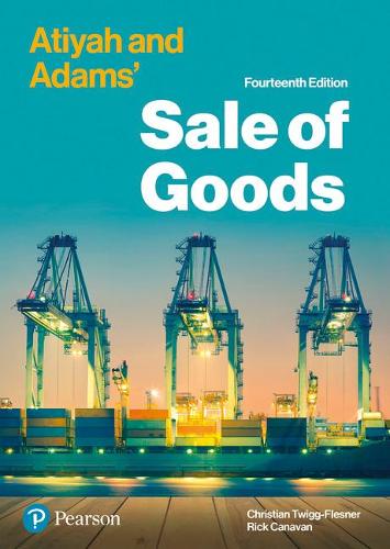 Паперова книга «Atiyah and Adams' Sale of Goods», авторів Крістіан Твіґґ-Флеснер, Рік Канаван - фото №1