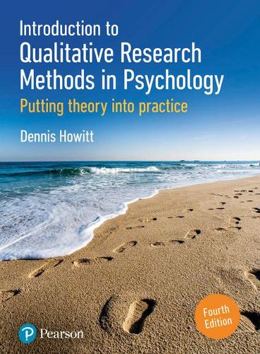Паперова книга «Introduction to Qualitative Research Methods in Psychology: Putting Theory Into Practice», автор Денніс Хауітт - фото №1