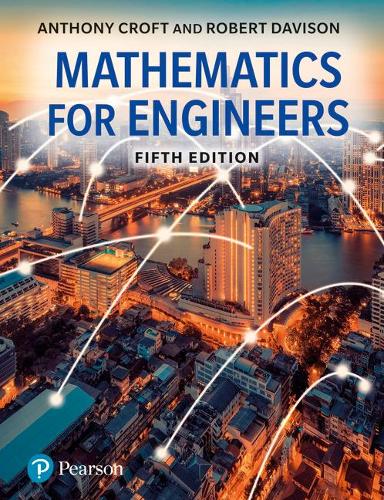 Бумажная книга «Mathematics for Engineers», авторов Энтони Крофт, Роберт Дэвисон - фото №1