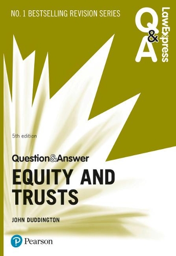 Бумажная книга «Law Express Question and Answer: Equity and Trusts, 5th edition», автор Джон Даддингтон - фото №1