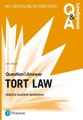 Паперова книга «Law Express Question and Answer: Tort Law, 5th edition», автор Ребекка Гладвін-Гігеган - фото №1