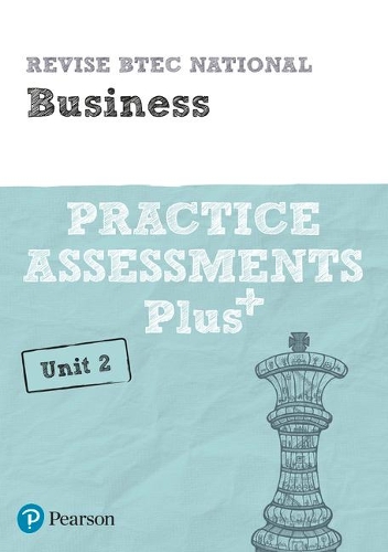 [object Object] «Pearson REVISE BTEC National Business Practice Assessments Plus U2 - 2023 and 2024 exams and assessments», автор Стив Якубовски - фото №1