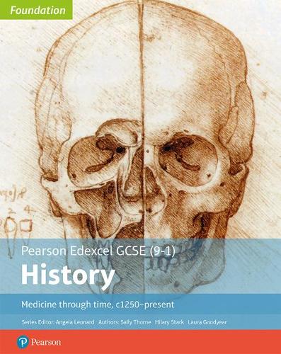 Бумажная книга «Edexcel GCSE (9-1) History Foundation Medicine through time, c1250-present Student Book», авторов Хилари Старк, Лаура Гудьер, Салли Торн - фото №1