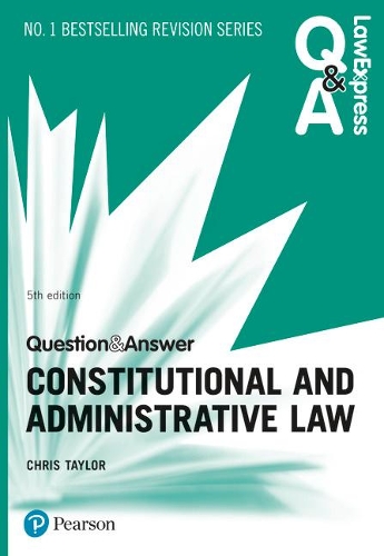 Бумажная книга «Law Express Question and Answer: Constitutional and Administrative Law», автор Крис Тейлор - фото №1