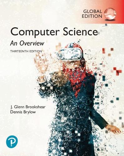 [object Object] «Computer Science: An Overview, Global Edition», авторов Деннис Брайлоу, Дж. Гленн Бруксхир - фото №1